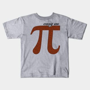 Easy as pi Kids T-Shirt